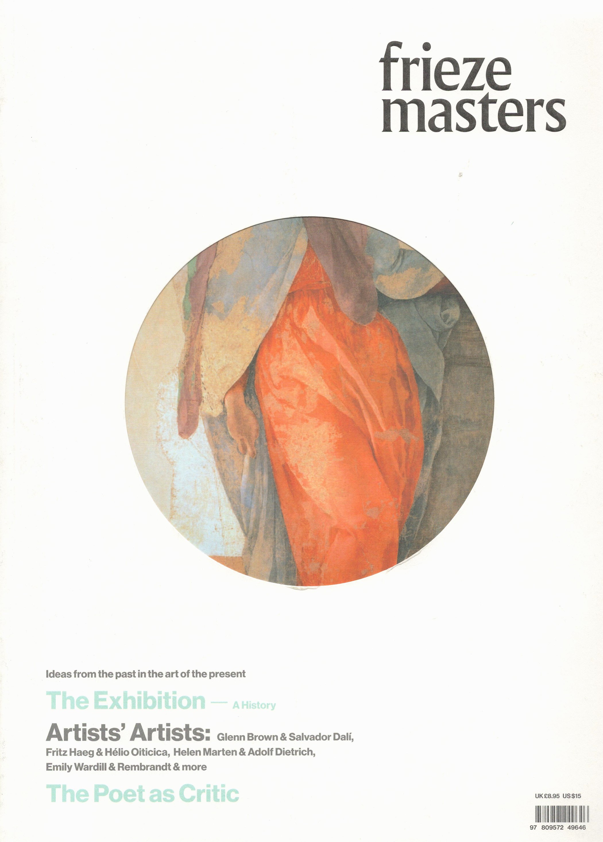Frieze Masters 2013 Catalogue no 2 from Deutsche Bank (Frieze Art Fairs) Softback Book published