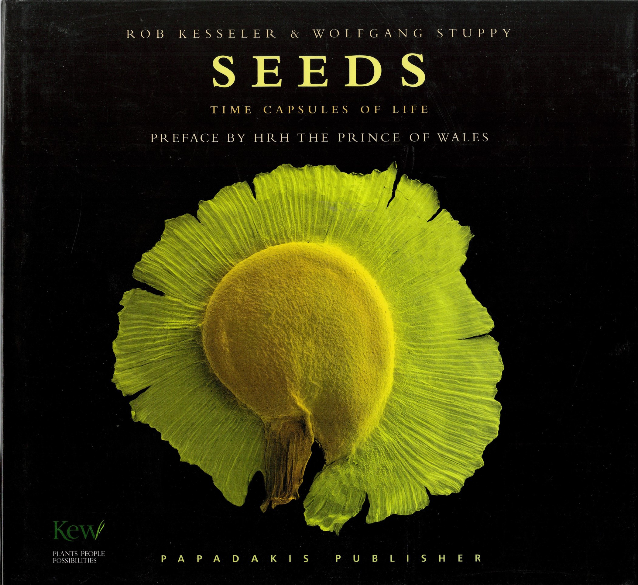 Seeds Time Capsules of Life by R Kesseler and W Stuppy Hardback Book 2006 First Edition published by