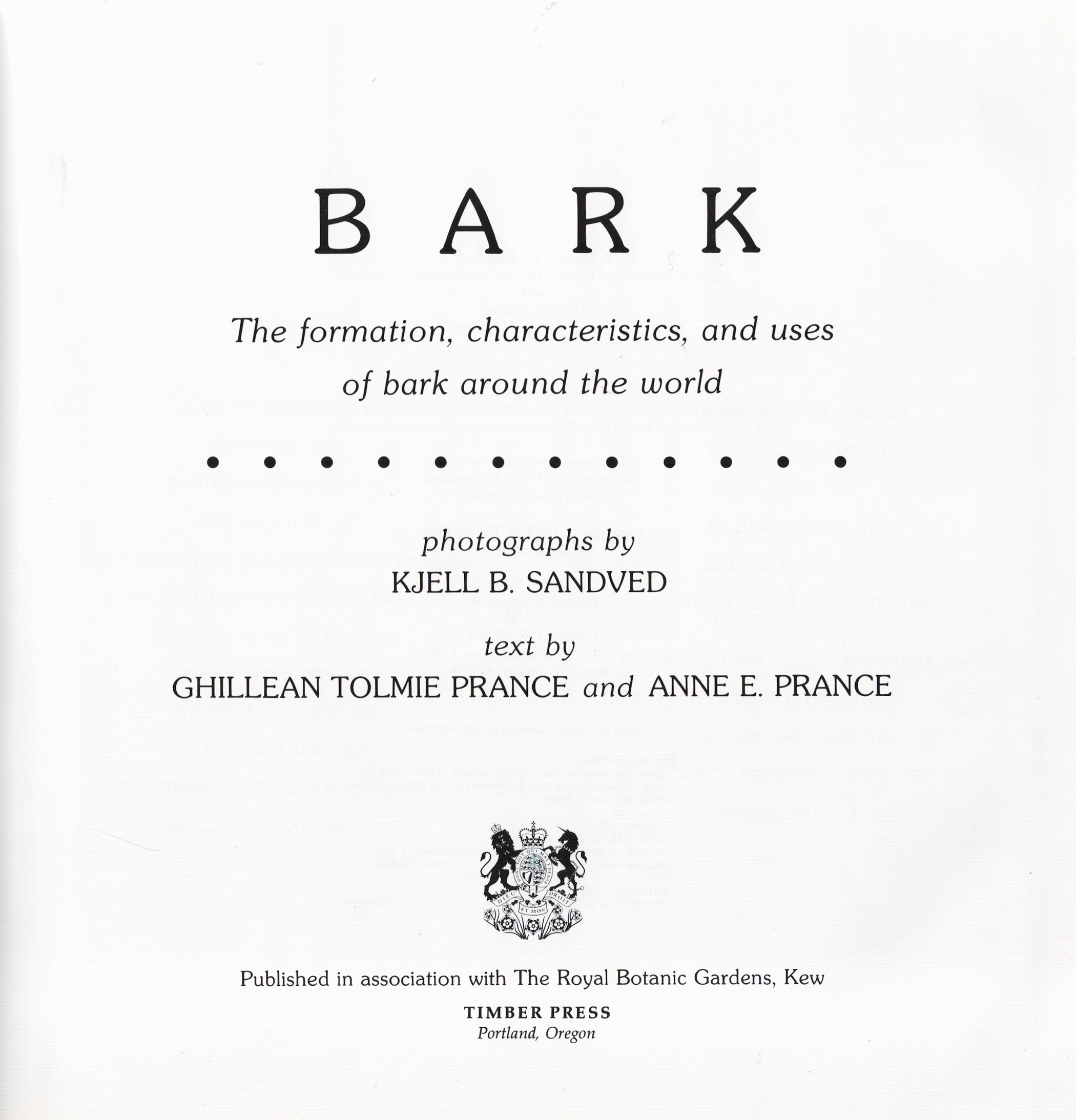 Bark The Formation, Characteristics, and uses of Bark Around the World by G T and A E Prance - Image 2 of 3
