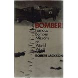 Robert Jackson. BOMBER! Famous bomber missions of WW2. a great hardback book in good condition.