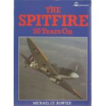 Michael J. F. Bowyer. The Spitfire 50 years on. A WW2 paperback book in good condition. Signed by