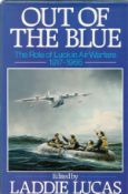 Laddie Lucas Out Of The Blue signed on title page by Lucas dated 21. IV. 89. Dedicated. Printed by