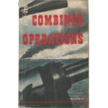 Combined Operations 1940 1942 Paperback Book The Ministry Of Information BB117. Good condition.