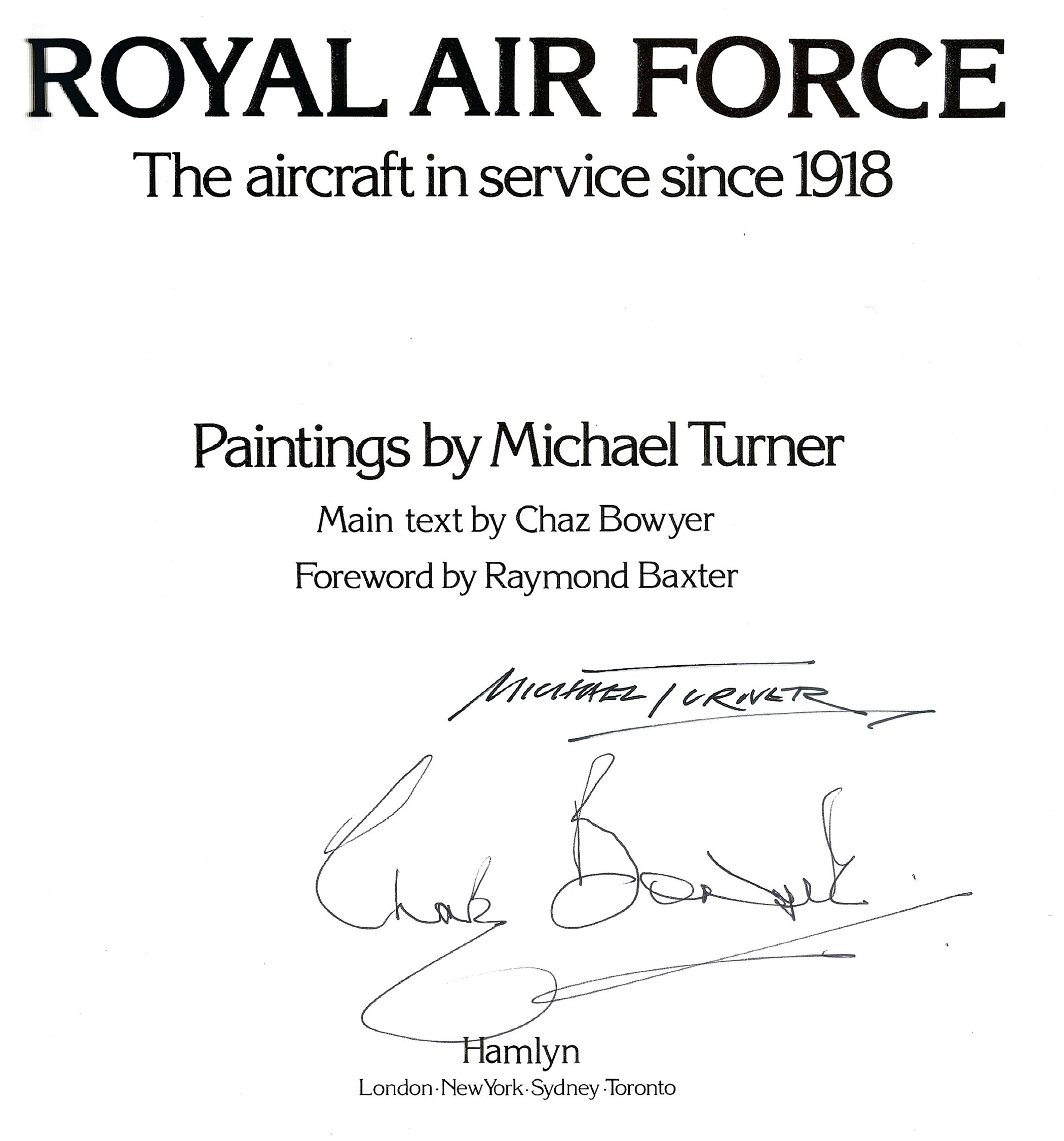 Chaz Bowyer. Royal Air Force. A WW2 heavy hardback book in good condition. First Edition, Signed - Image 4 of 4