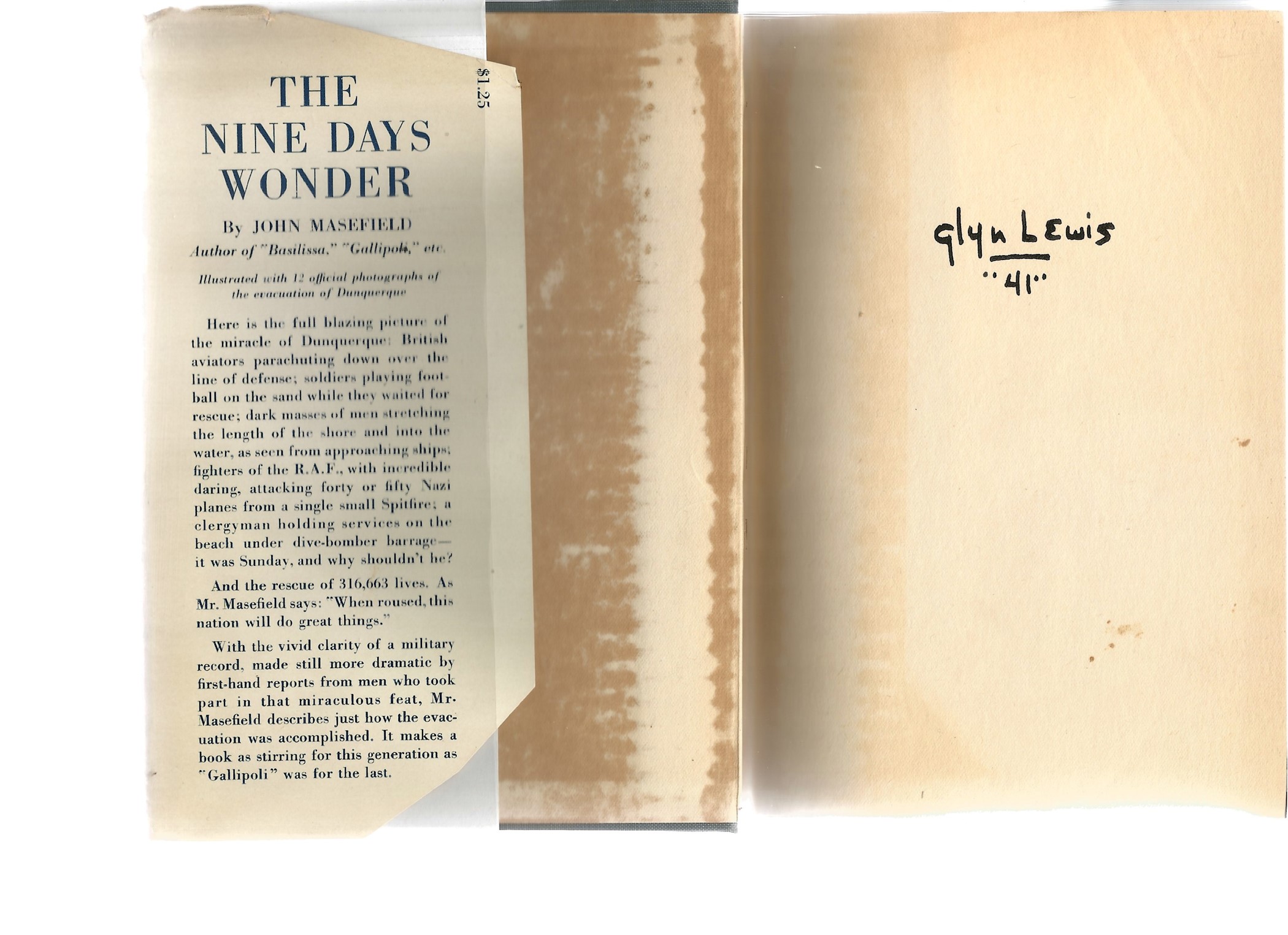 John Masefield. The Nine Days Wonder. May 26th, 1940, June 3rd, 1940. a ww2 hardback first edition - Image 2 of 2