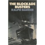 The Blockade Busters 1st Edition WW2 Hardback Book By Ralph Barker BB12. Good condition. All