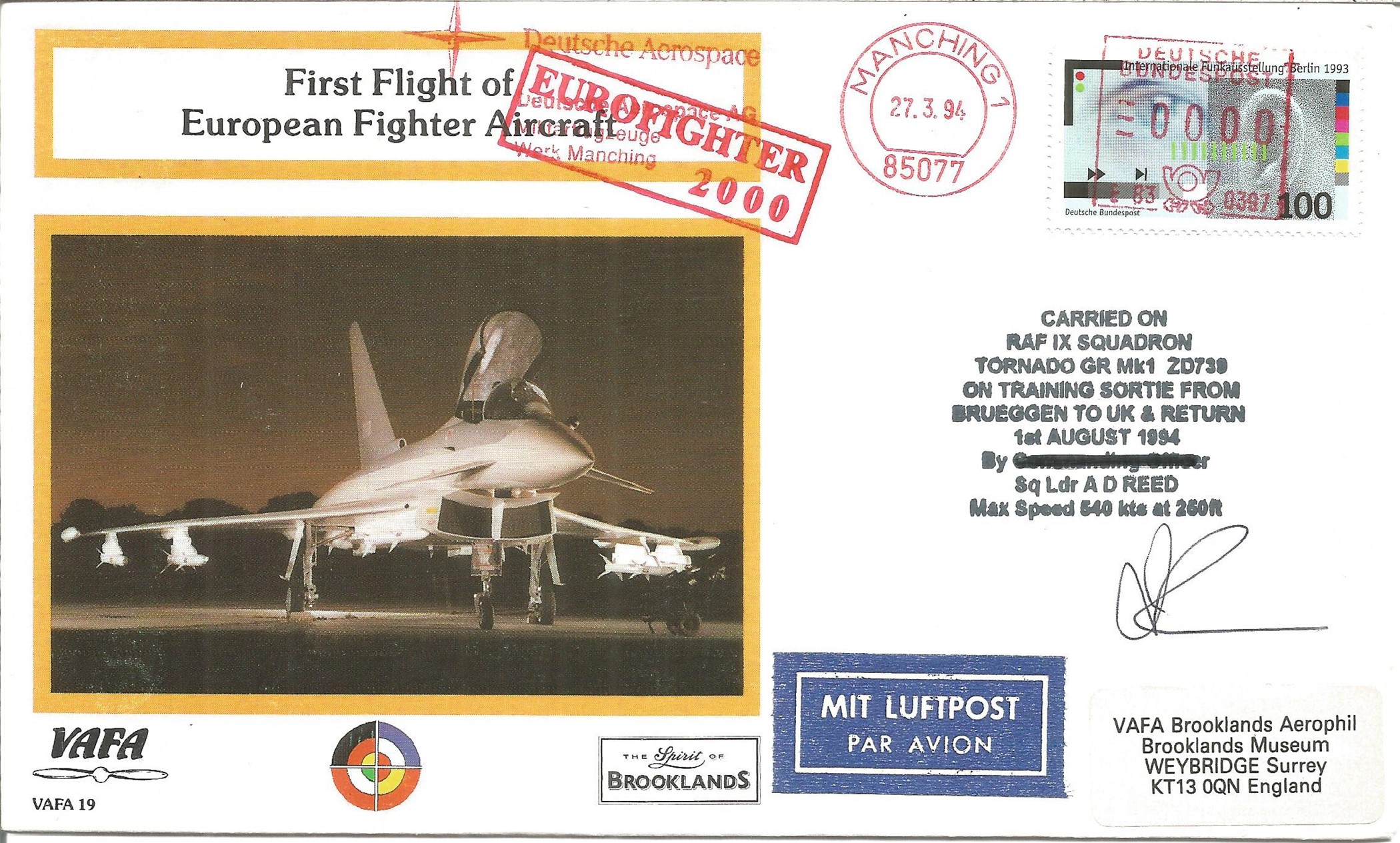 Sqn Ldr A. D. Reed signed FDC First Flight of the European Fighter Aircraft No. 10 of 89. Carried on