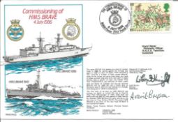 HMS Brave 1986 Commissioning official Navy cover RNSC(4)22. Signed by Lady Bryson, Sponsor and