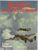 Victor Bingham. Halifax Second To None. A WW2 first edition hardback book in good condition.