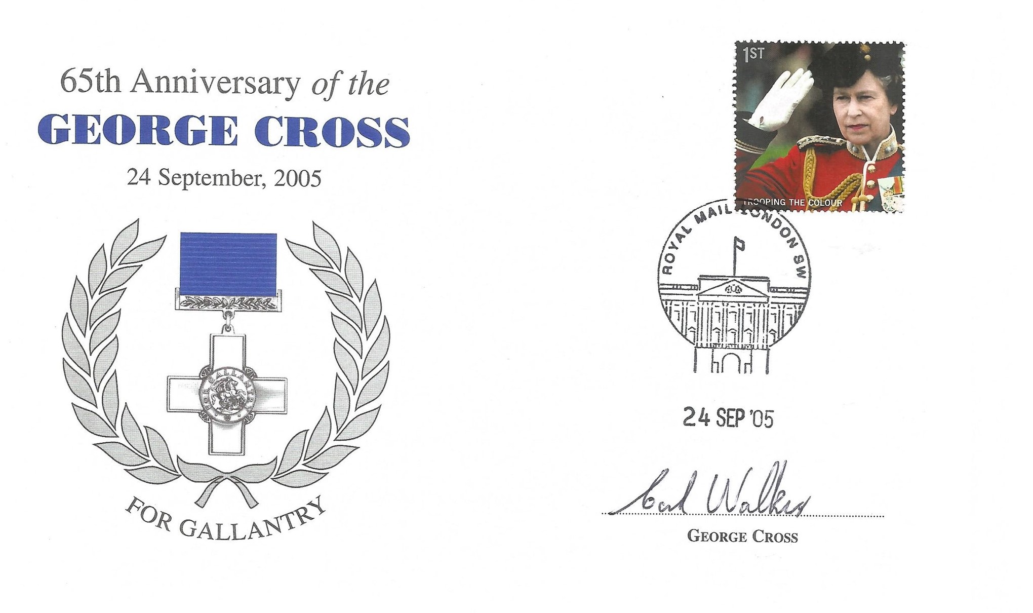 Carl Walker GC George Cross winner signed 2005 65th ann GC cover. Good condition. All autographs