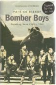 Patrick Bishop. Bomber Boys, Fighting Back 1940 1945. A First edition WW2 hardback book in good