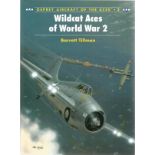 Barrett Tillman. Wildcat Aces of World War 2. a fantastic paperback book in good condition. Signed