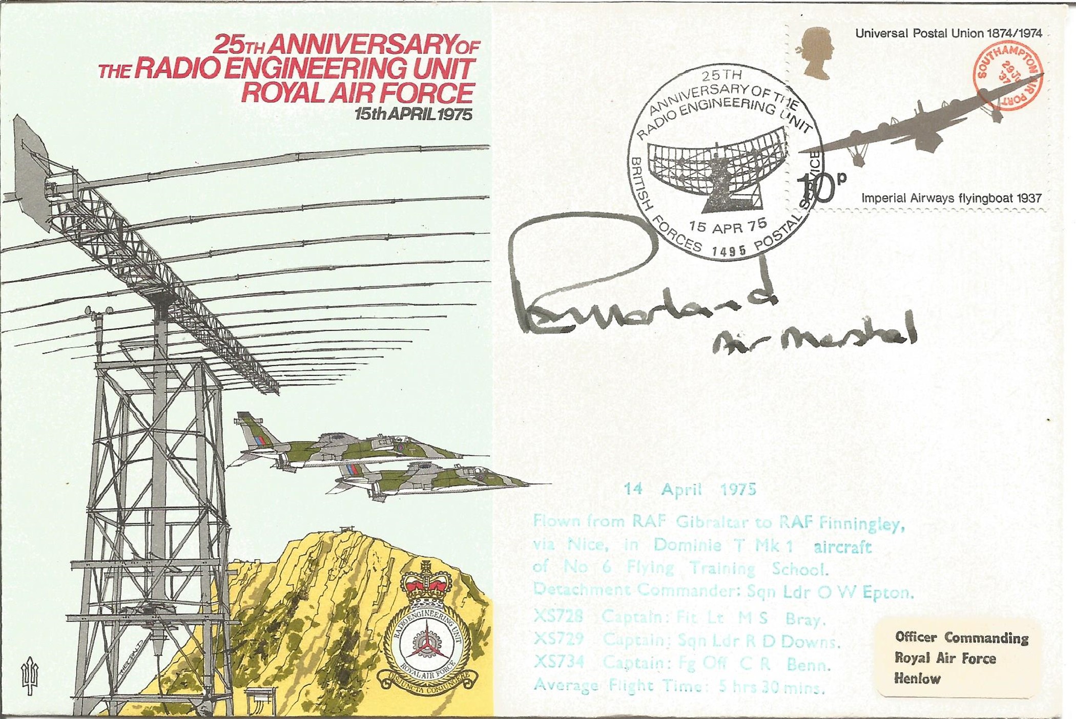 25th Anniversary of the Radio Engineering Unit RAF 15th April 1975 signed Pack of 3 FDC. Signed by