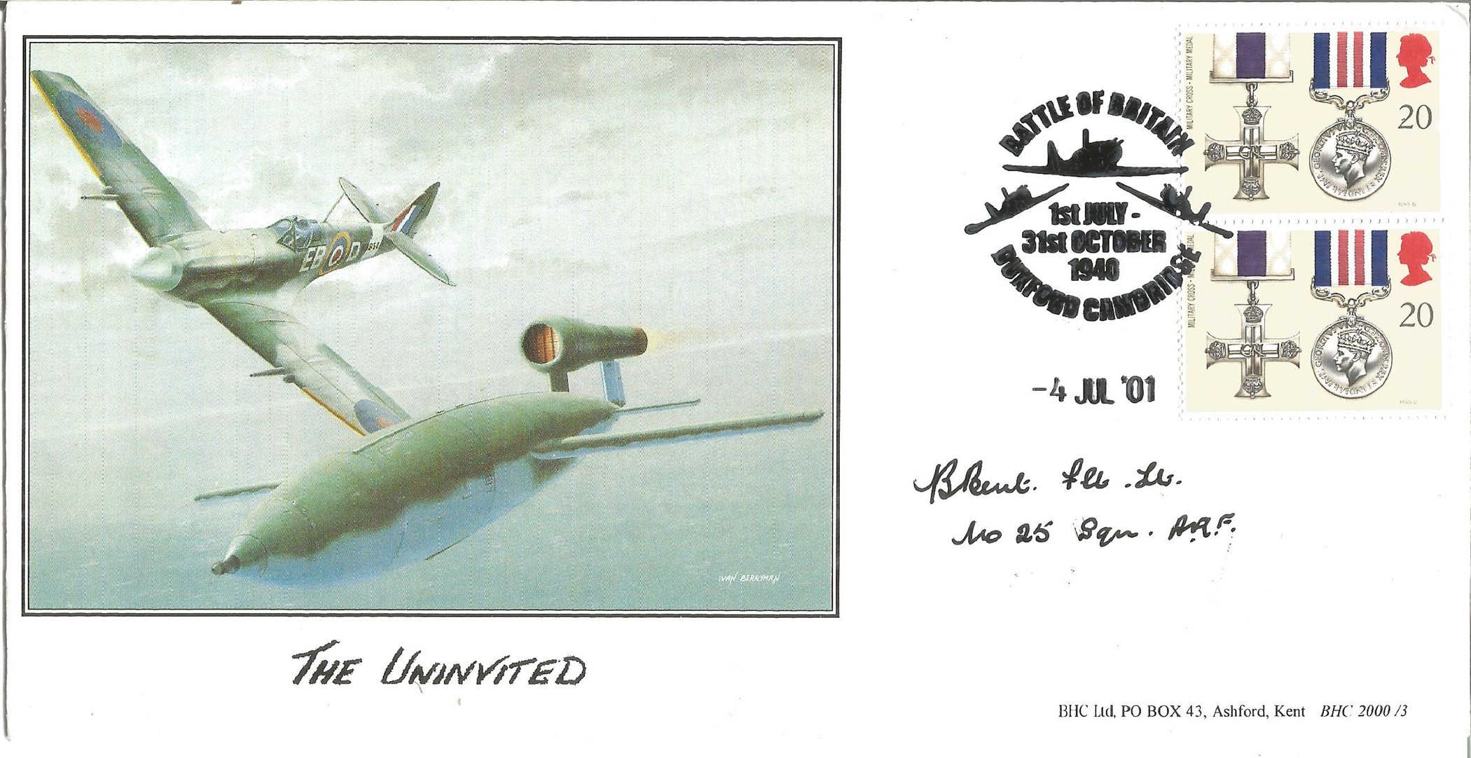 BOB pilot Flt Lt B Bent 25 sqn signed The Uninvited unflown FDC No. 41 of 50. The Griffon engined