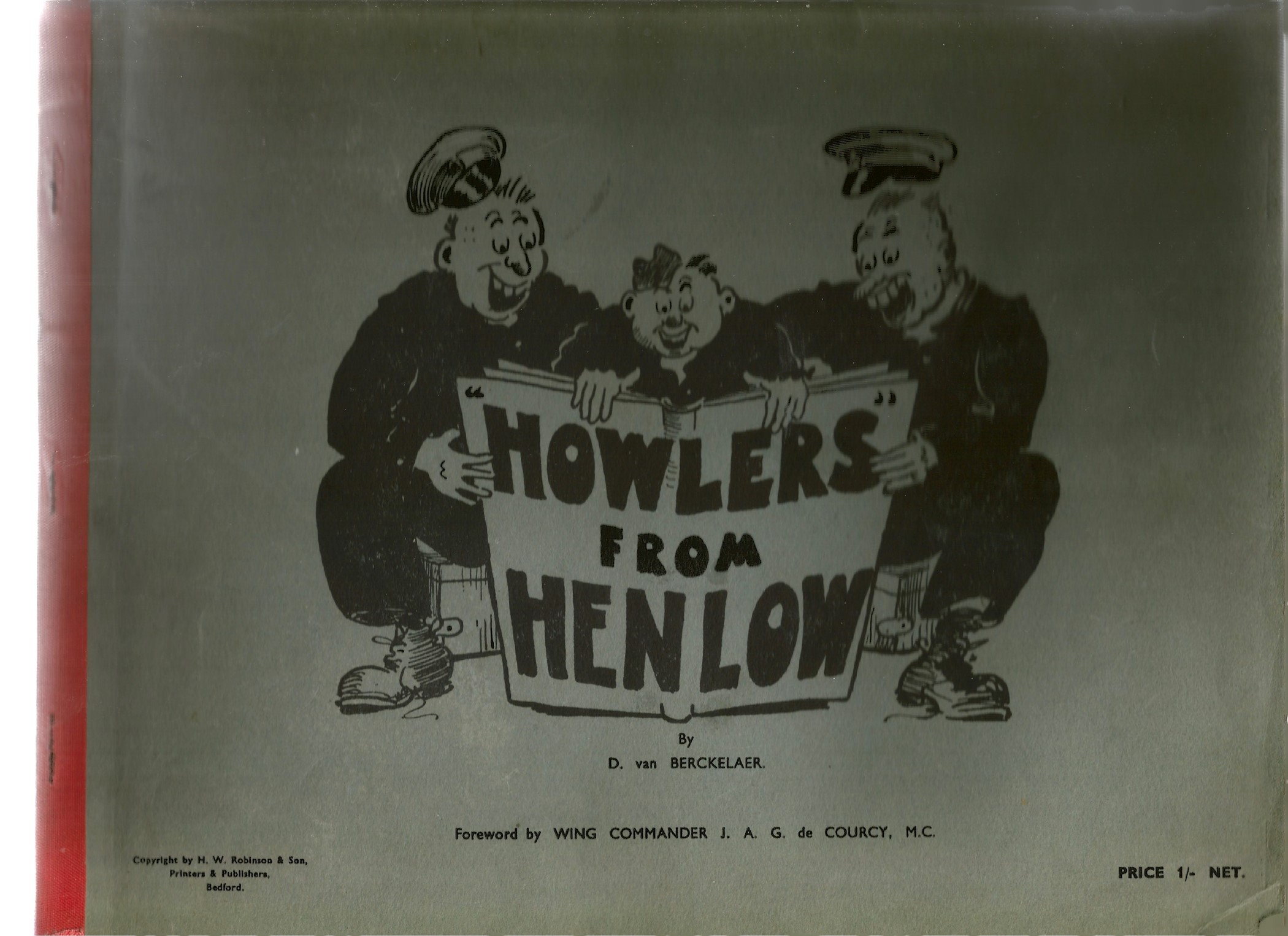 D. Van Berckelaer. "Howlers" From Henlow. A WW2 paperback illustrated book. Showing signs of age. - Image 3 of 8