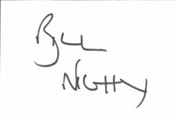 Bill Nighy Signature Piece Includes A 10x8 Colour Photograph Plus A Signed White Card. Nighy Is