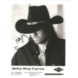 Billy Ray Cyrus signed 10x8 black and white photo. Good condition. All autographs come with a