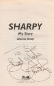 Football Graeme Sharp Signed Book Titled 'Sharpy- My Story'. Paperback book with 320 pages. Signed