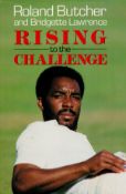 Roland Butcher signed hardback book titled Rising to the Challenge signed on the first inside