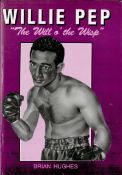 Brian Hughes Signed Book - Willie Pep - The will o' the wisp by Brian Hughes Hardback Book 1997