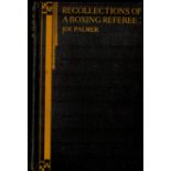 Recollections of a Boxing Referee by Joe Palmer First Edition 1927 Hardback Book published by John