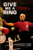 Mickey Vann Signed Book - Give me a Ring - Autobiography of Star Referee Mickey Vann Softback Book