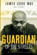 James Cook M.B.E. Signed Book - My Story - Guardian of the Streets Autobiography with Melanie