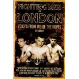 Fighting Men of London - Voices from Inside the Ropes by Alex Daley Hardback Book 2014 First Edition