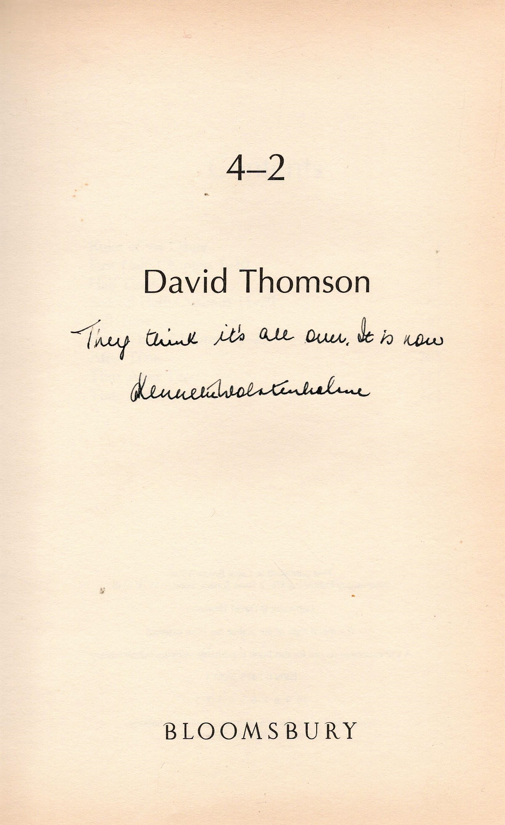 Football. Kenneth Wolstenholme Hand signed Book Titled 4-2 by David Thompson. First Edition Hardback - Image 2 of 2