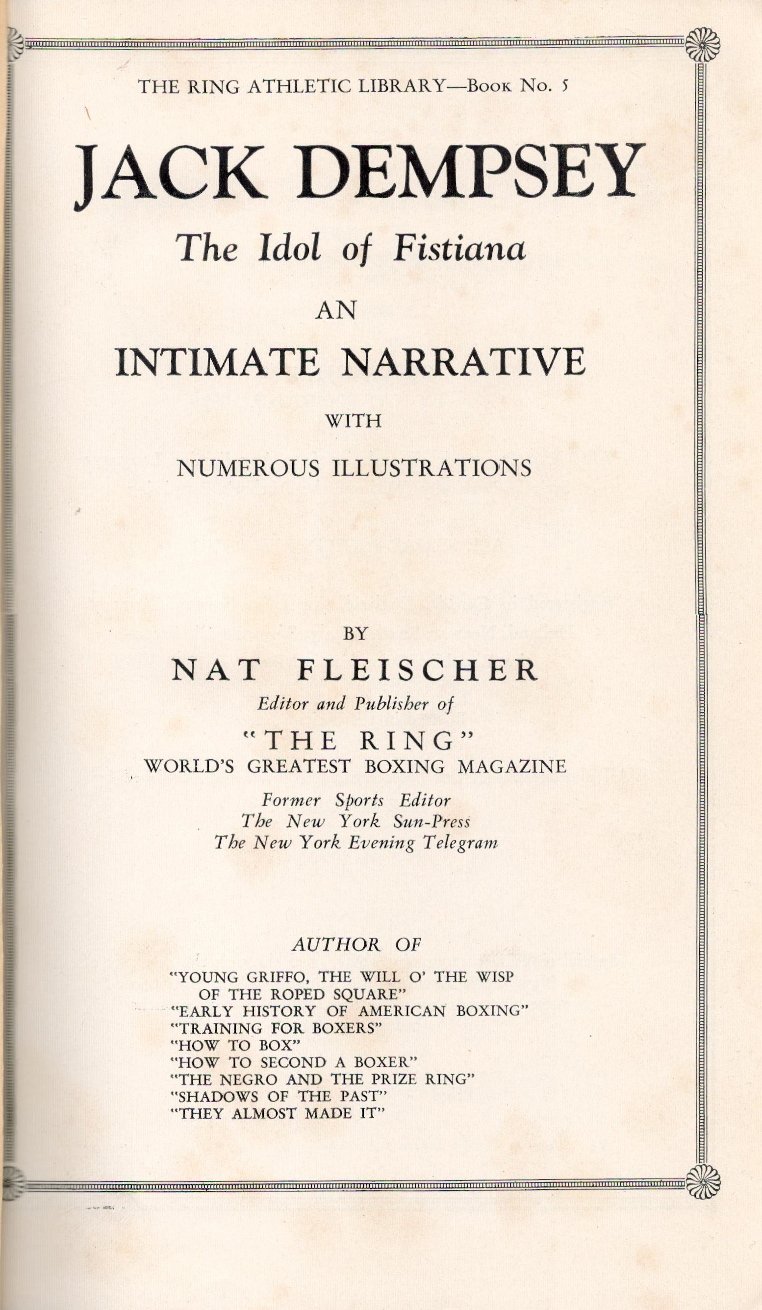 Boxing, Jack Dempsey signed vintage hardback book titled An Intimate Narrative. This 1929 edition - Image 3 of 4