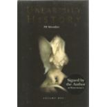 P R Moredun Signed Book. Titled Unearthly History. First Edition Hardback book. Signed on title