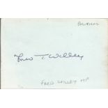 Frederick Willey Labour politician signed album page with biography. Political Historic Autograph.