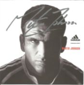 Rugby Union Martin Johnson signed 5x5 Adidas promo photo. Martin Osborne Johnson CBE, born 9 March