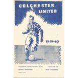 Football vintage programme Colchester United v Coventry 1959-60 season. Good condition. All