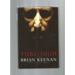 Turlough A Novel 1st Edition Hardback Book Signed By Author Brian Keenan. Good condition. We combine