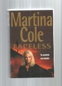 Faceless 1st Edition Paperback Book Signed By Author Martina Cole. Good condition. We combine