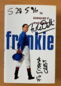 Legend Jockey Frankie Dettori Hand signed Book Titled Frankie. An Autobiography. Signed on front