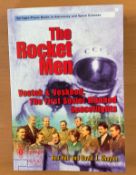 Rex Hall And David Shayler Signed Book Titled The Rocket Men - Vostok and Voskhod, The First