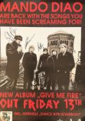 Swedish Band Mando Diao Members Signed Music Release Poster. Personally signed by Björn Dixgård,