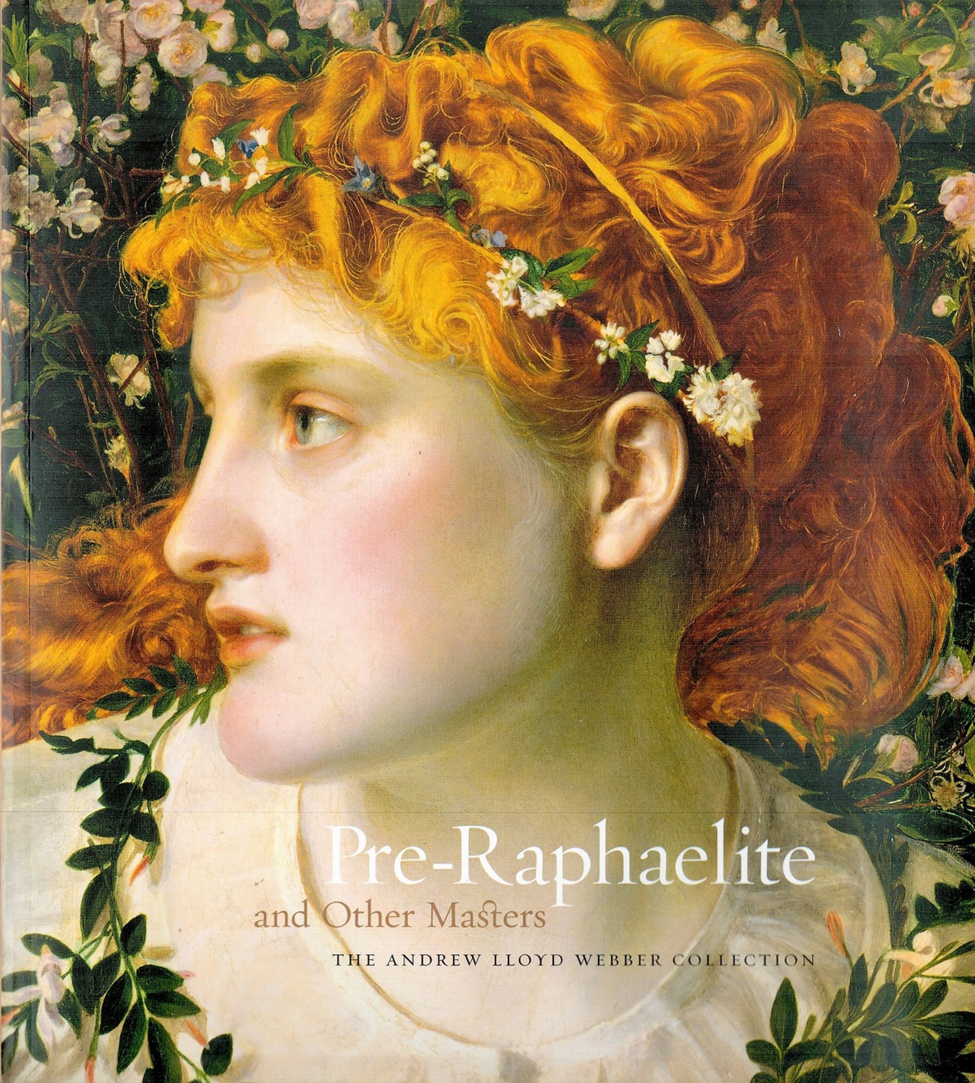 Pre Raphaelite and Other Masters The Andrew Lloyd Webber Collection 2003 Softback Book First Edition