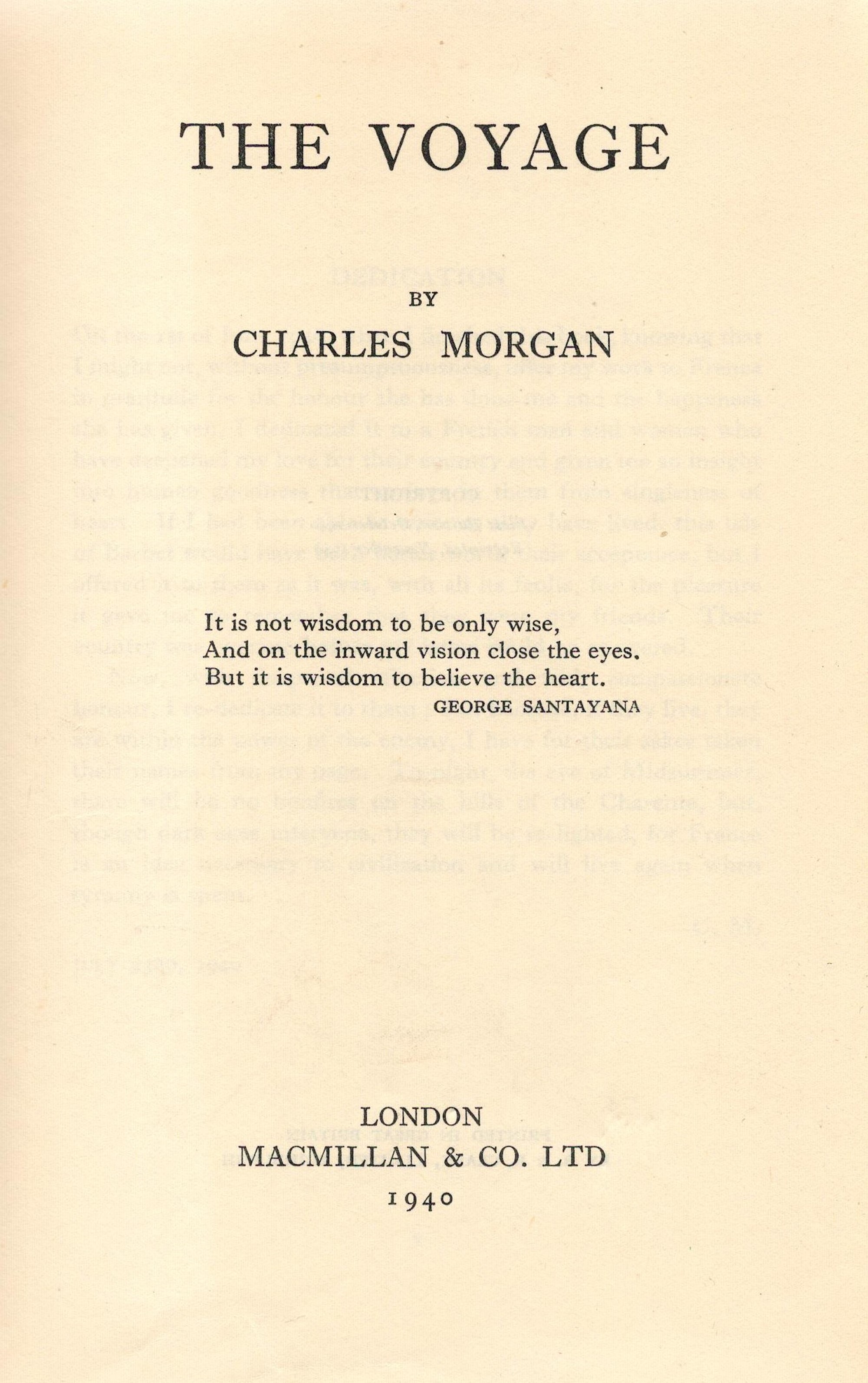 The Voyage by Charles Morgan Hardback Book 1940 Second Edition published by Macmillan and Co Ltd - Image 3 of 6