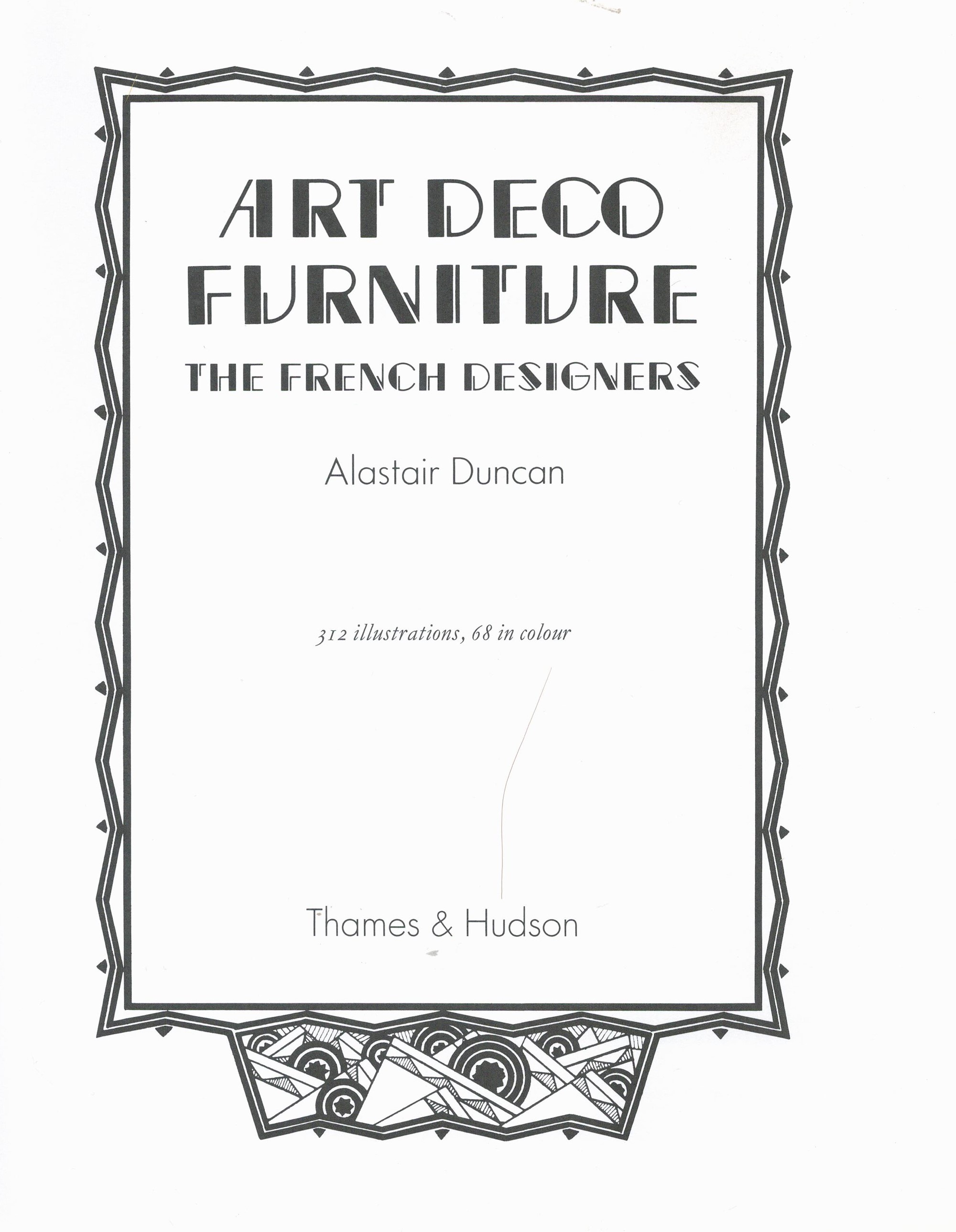 Art Deco Furniture The French Designers by Alistair Duncan Softback Book 1992 First Paperback - Image 3 of 6