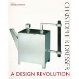 Christopher Dresser A Design Revolution Softback Book 2004 First Edition published by V and A