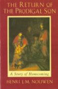 The Return of the Prodigal Son by Henri J M Nouwen Softback Book 1998 7th Edition published by