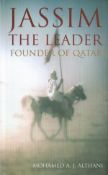 Jassim The Leader Founder of Quatar by Mohamed A J Althani Hardback Book 2012 First Edition