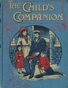 The Child's Companion Hardback Book 1908 85th Annual Volume published by The Religious Tract Society
