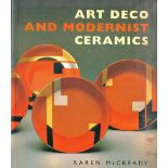 Art Deco and Modernist Ceramics by Karen McCready Softback Book 1995 First Paperback Edition