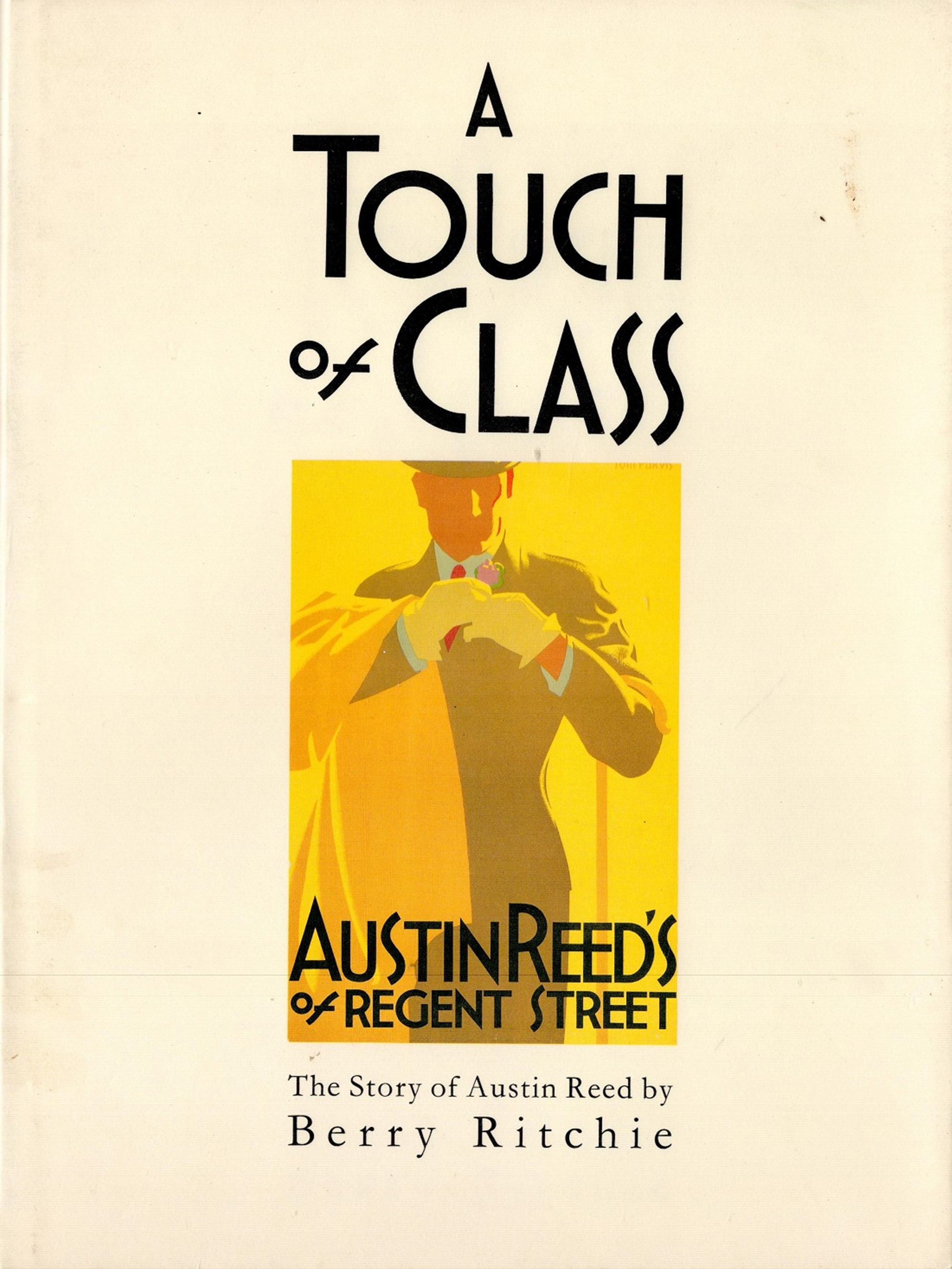 A Touch of Class Austin Reeds of Regent Street by Berry Ritchie Hardback Book 1990 First Edition - Image 2 of 6