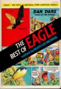 The Best of Eagle edited by Marcus Morris 1977 Hardback Book Featuring Dan Dare P.C.49 Harris