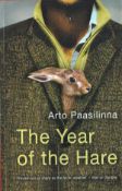 The Year of The Hare by Arto Paasilinna Softback Book 2010 8th Edition published by Peter Owen
